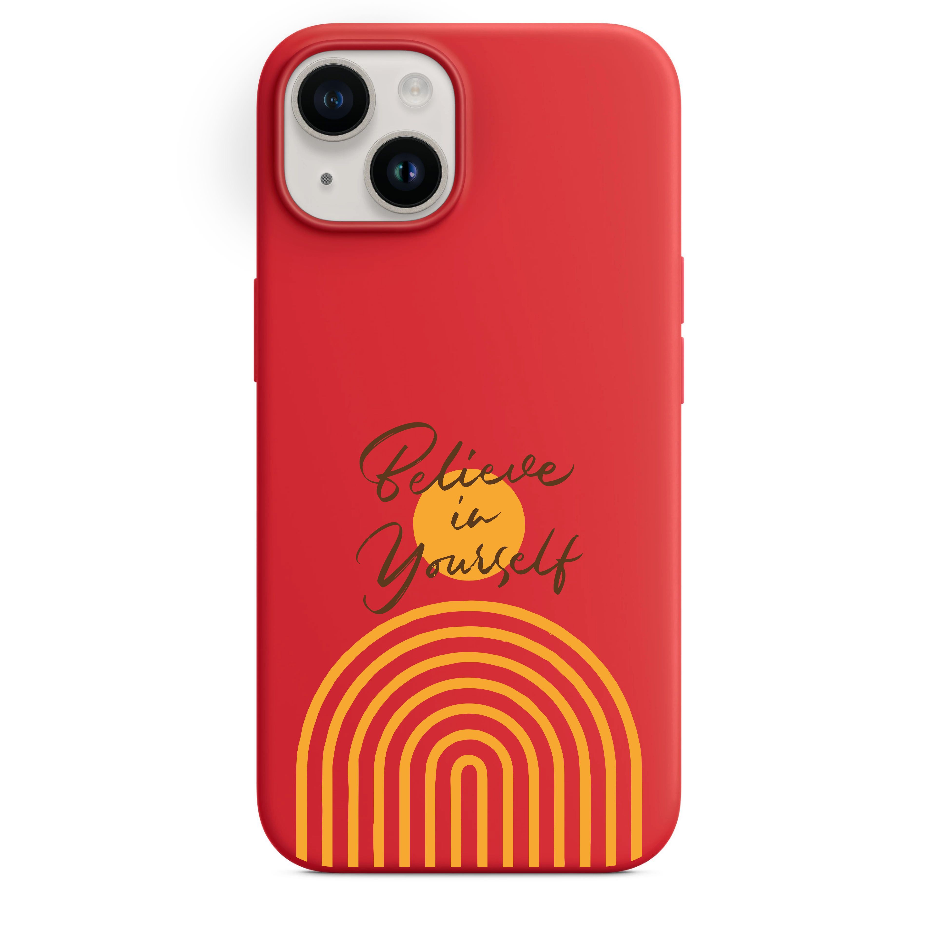 Believe In Yourself Telefon Kılıfı