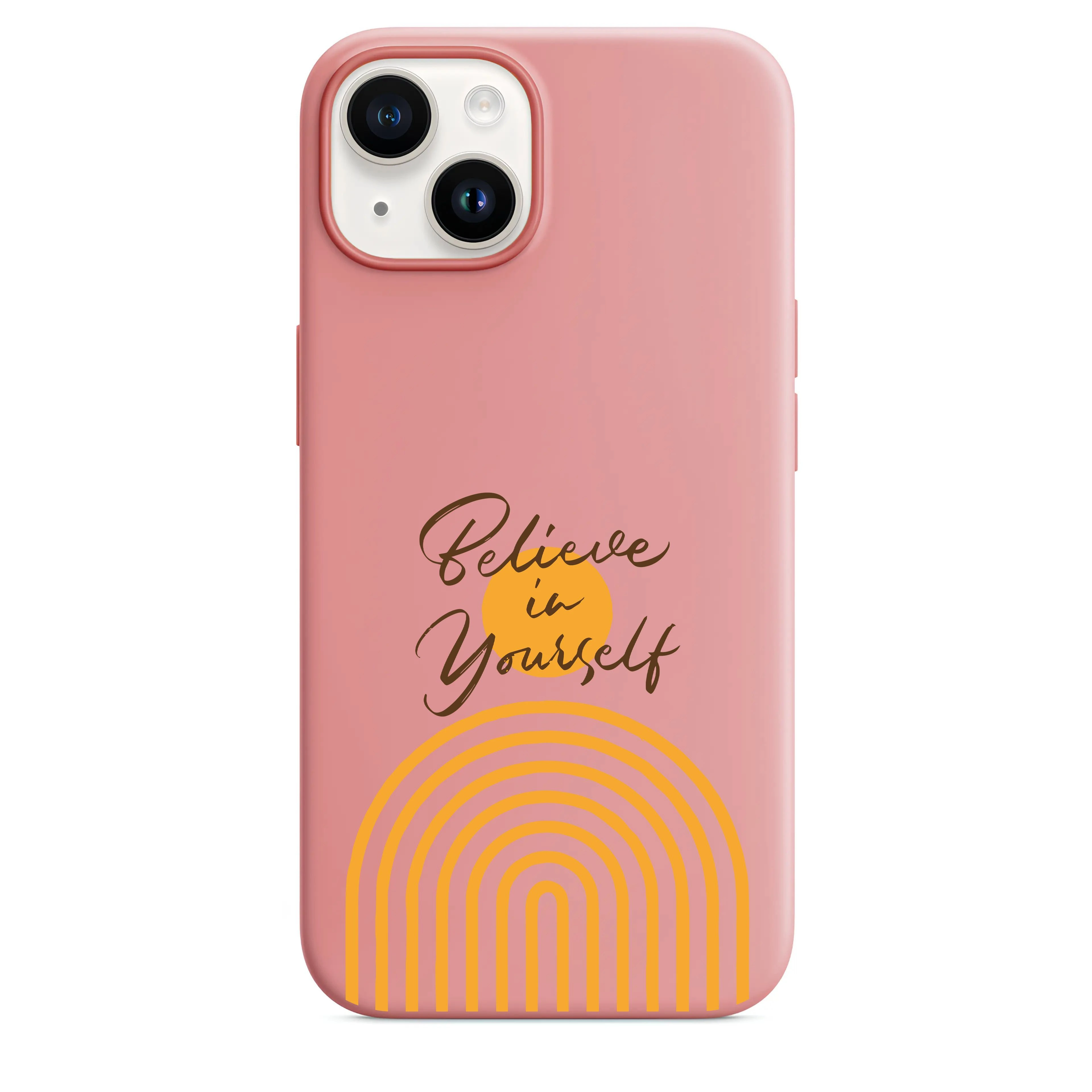 Believe In Yourself Telefon Kılıfı