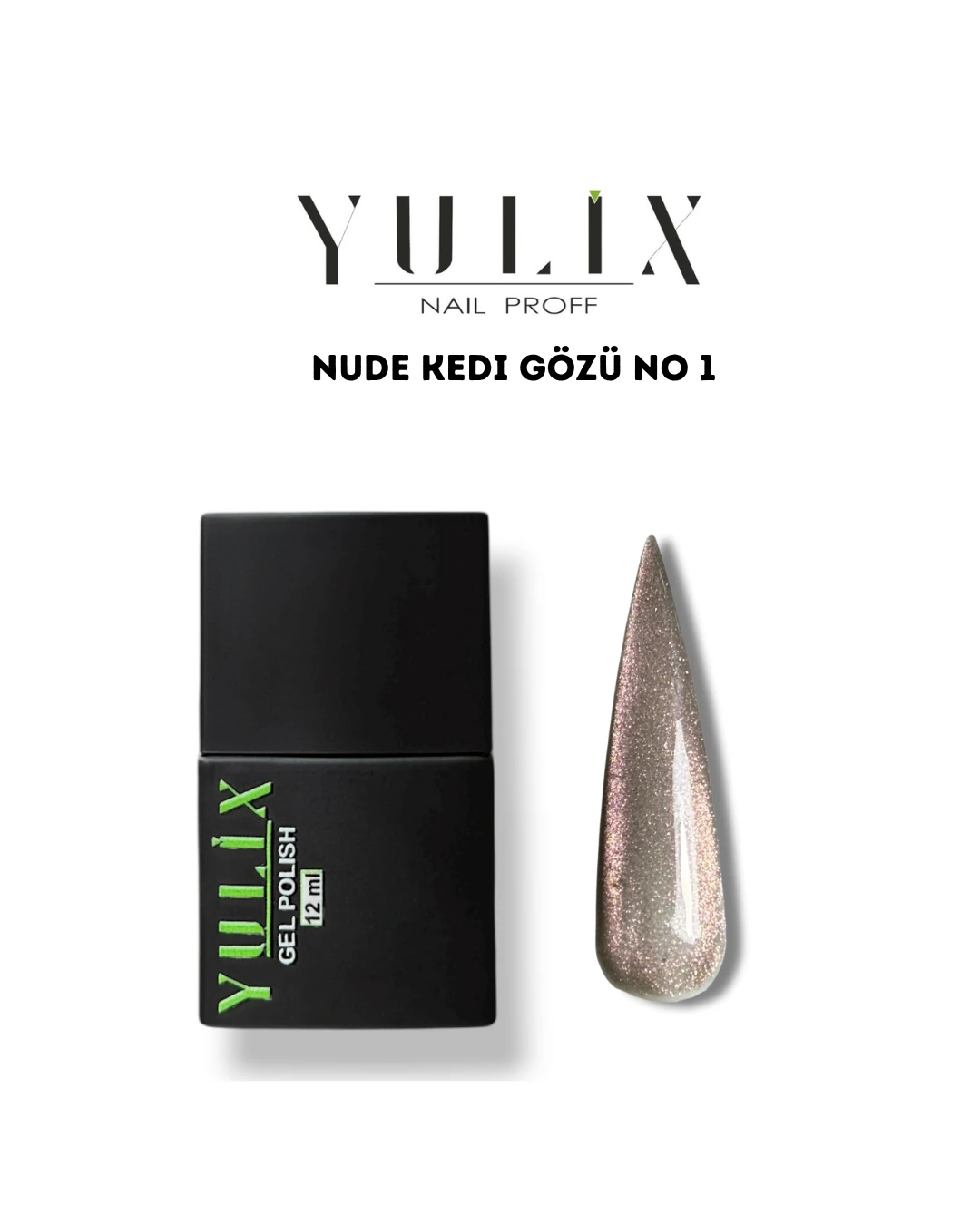 Nude Kedi Gözü - No 1