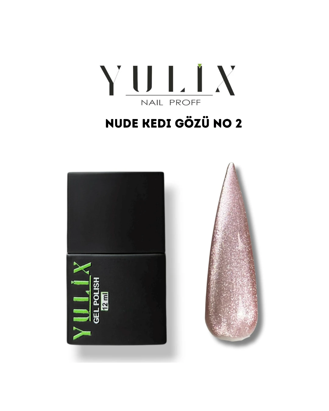 Nude Kedi Gözü - No 2