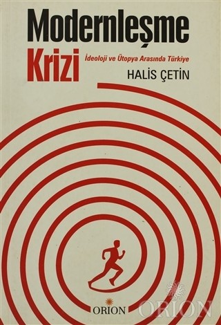 Modernleşme Krizi-Halis Çetin