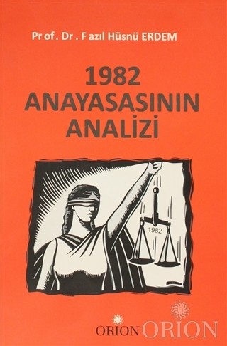 1982 Anayasasının Analizi