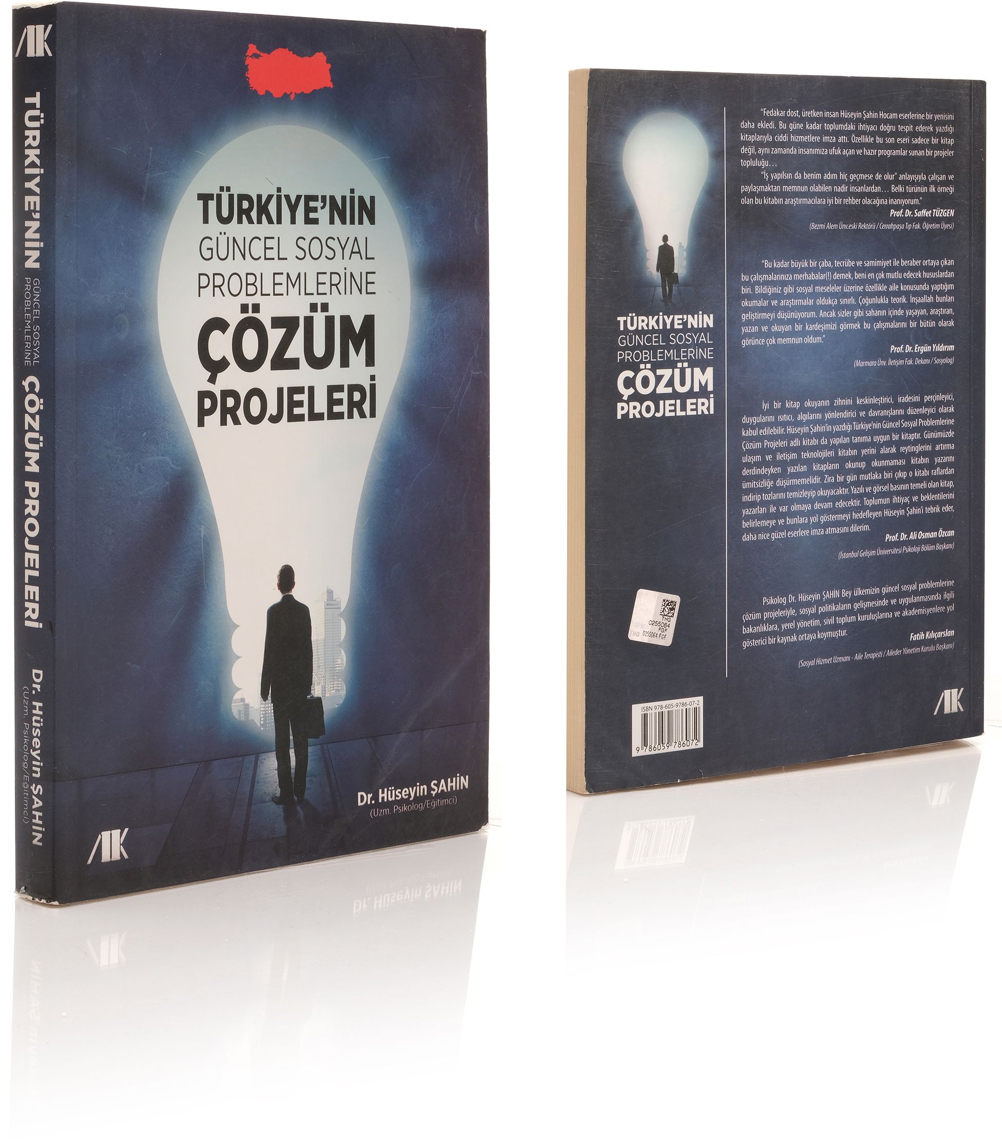 Türkiye'nin Güncel Sosyal Problemlerine Çözüm Projeleri - Hüseyin Şahin