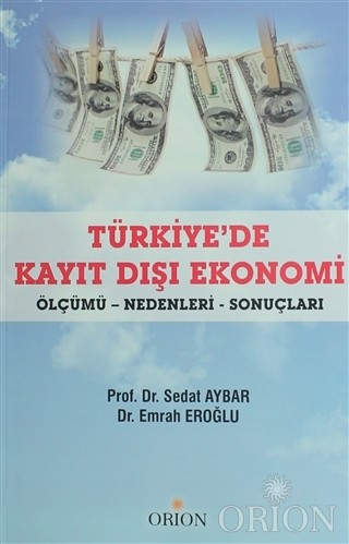 Türkiye'de Kayıt Dışı Ekonomi-Sedat Aybar