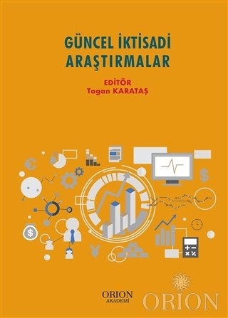 Güncel İktisadi Araştırmalar-Togan Karataş