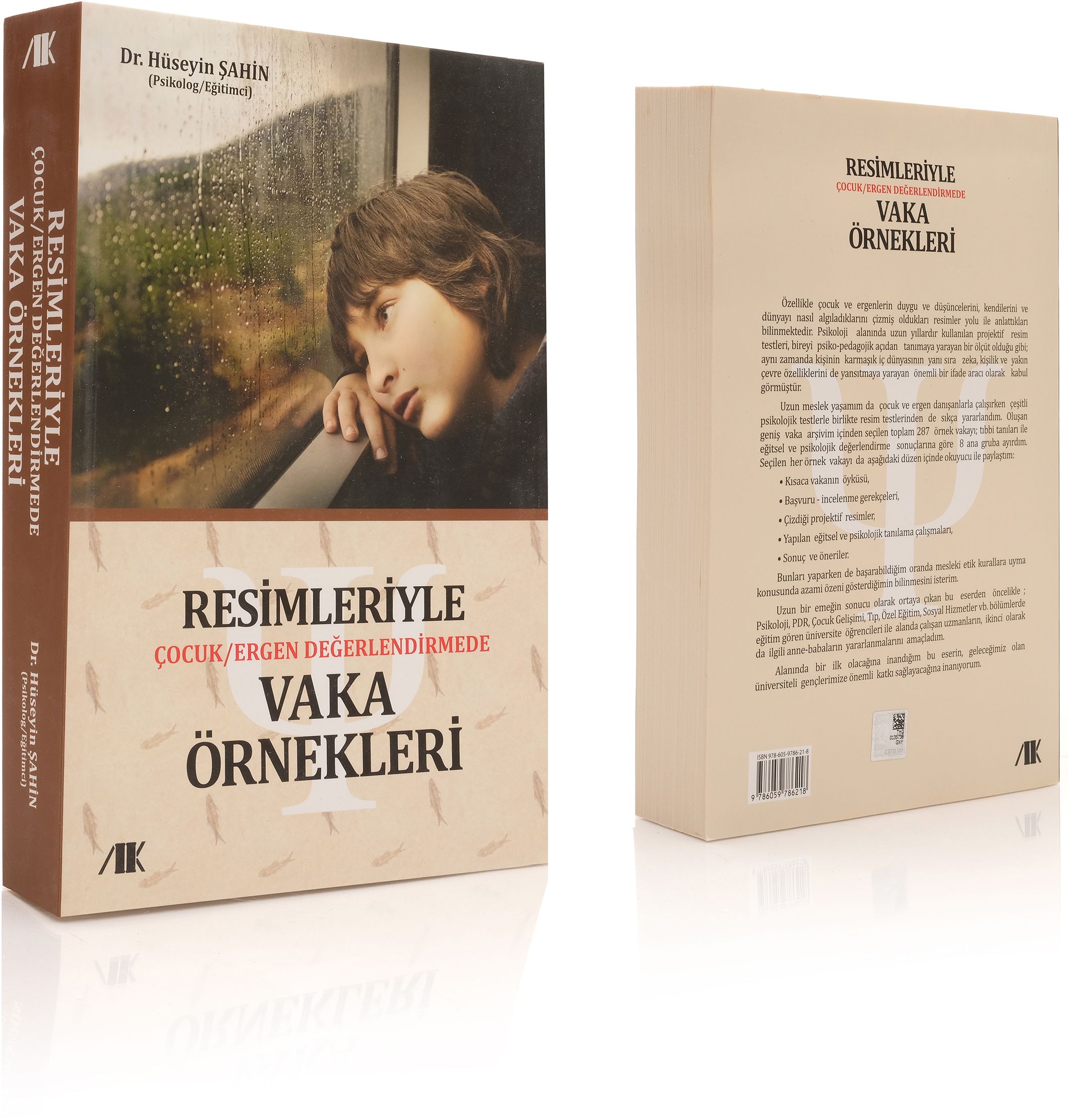 Resimleriyle Çocuk Ergen Değerlendirmede Vaka Örnekleri - Hüseyin Şahin