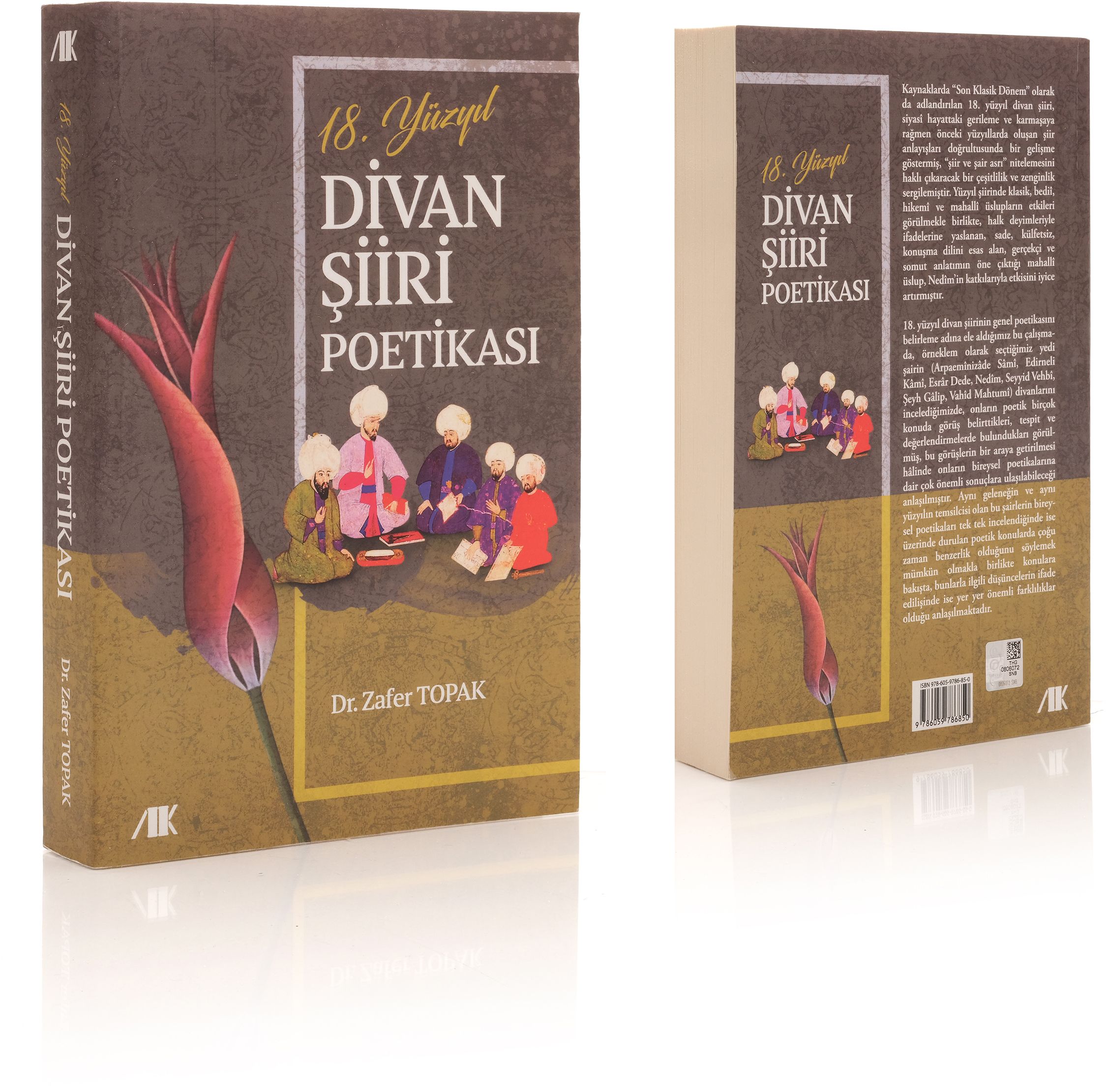 Divan Şiiri Poetikası - Zafet Topak