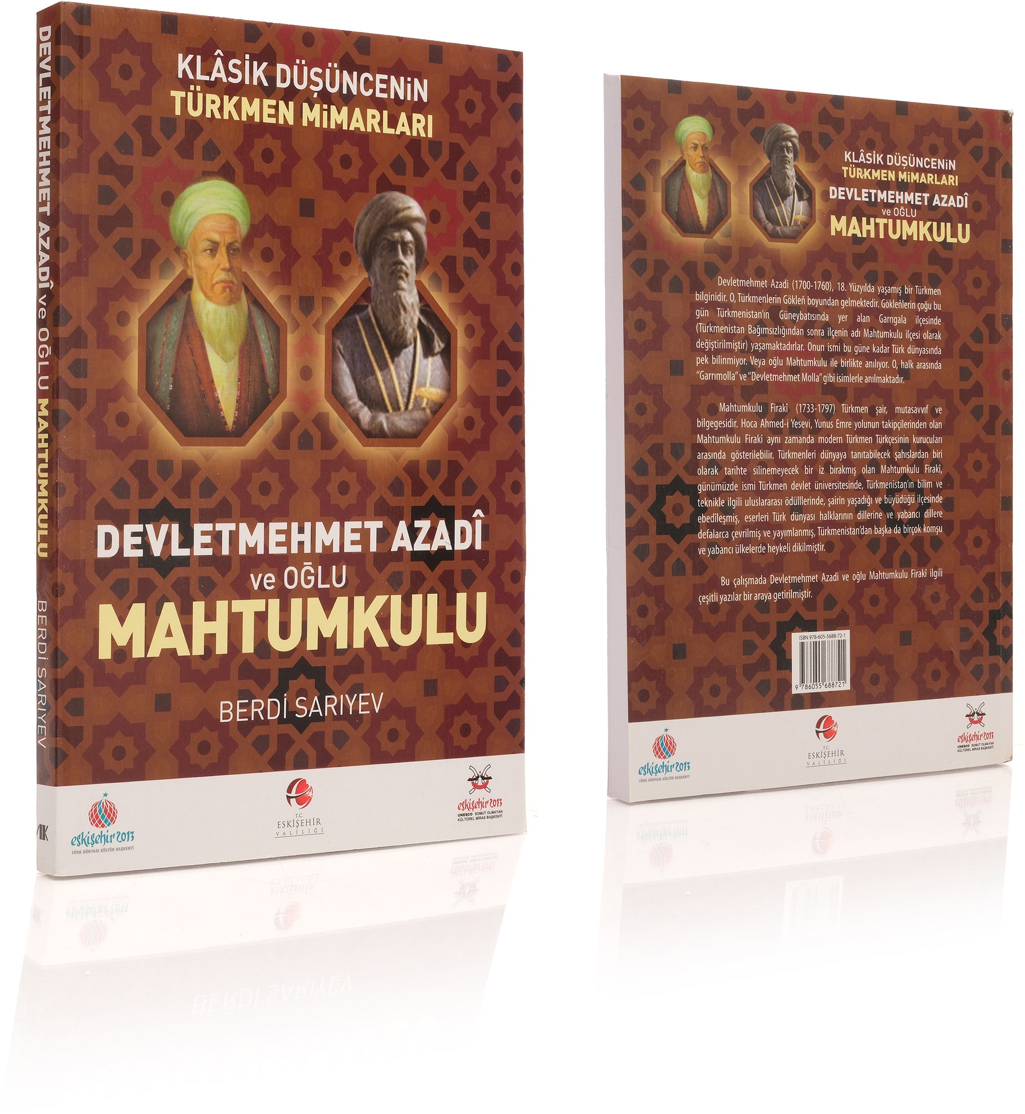 Devletmehmet Azadi ve Oğlu Mahtumkulu - Bedri Sarıyev