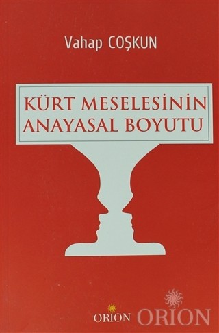 Kürt Meselesinin Anayasal Boyutu-Vahap Çoşkun