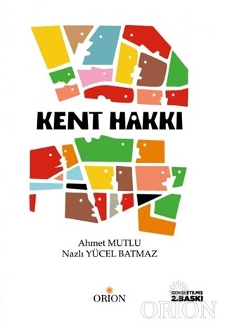 Kent Hakkı-Ahmet Mutlu