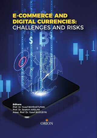 E-Commerce And Digital Currencies Challenges And Risks