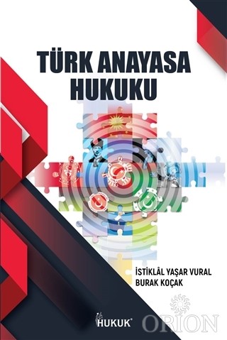 Türk Anayasa Hukuku- İstiklal Yaşar Vural