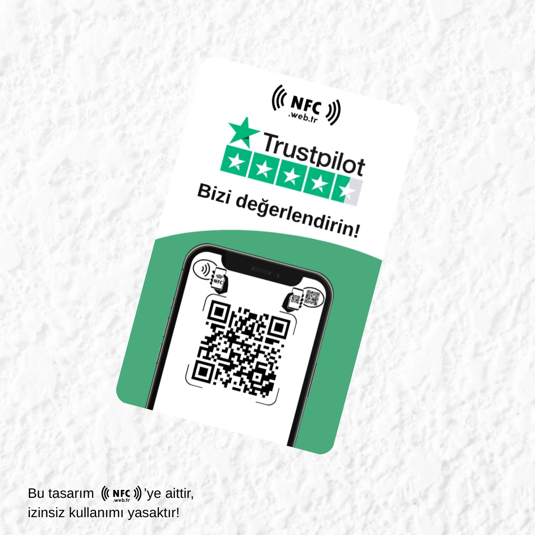 NFC ve QR Kodlu Trustpilot Yorum ve Puanlama Kartı