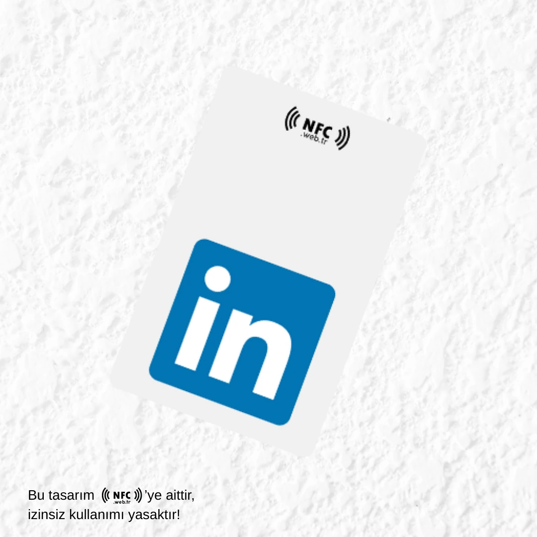 NFC ve QR Kodlu LinkedIn Takip Kartı