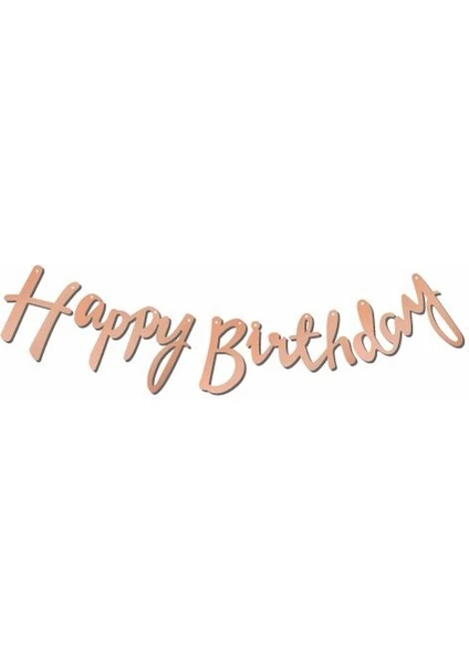HAPPY BİRTHDAY KALİGRAFİ BANNER ROSE
