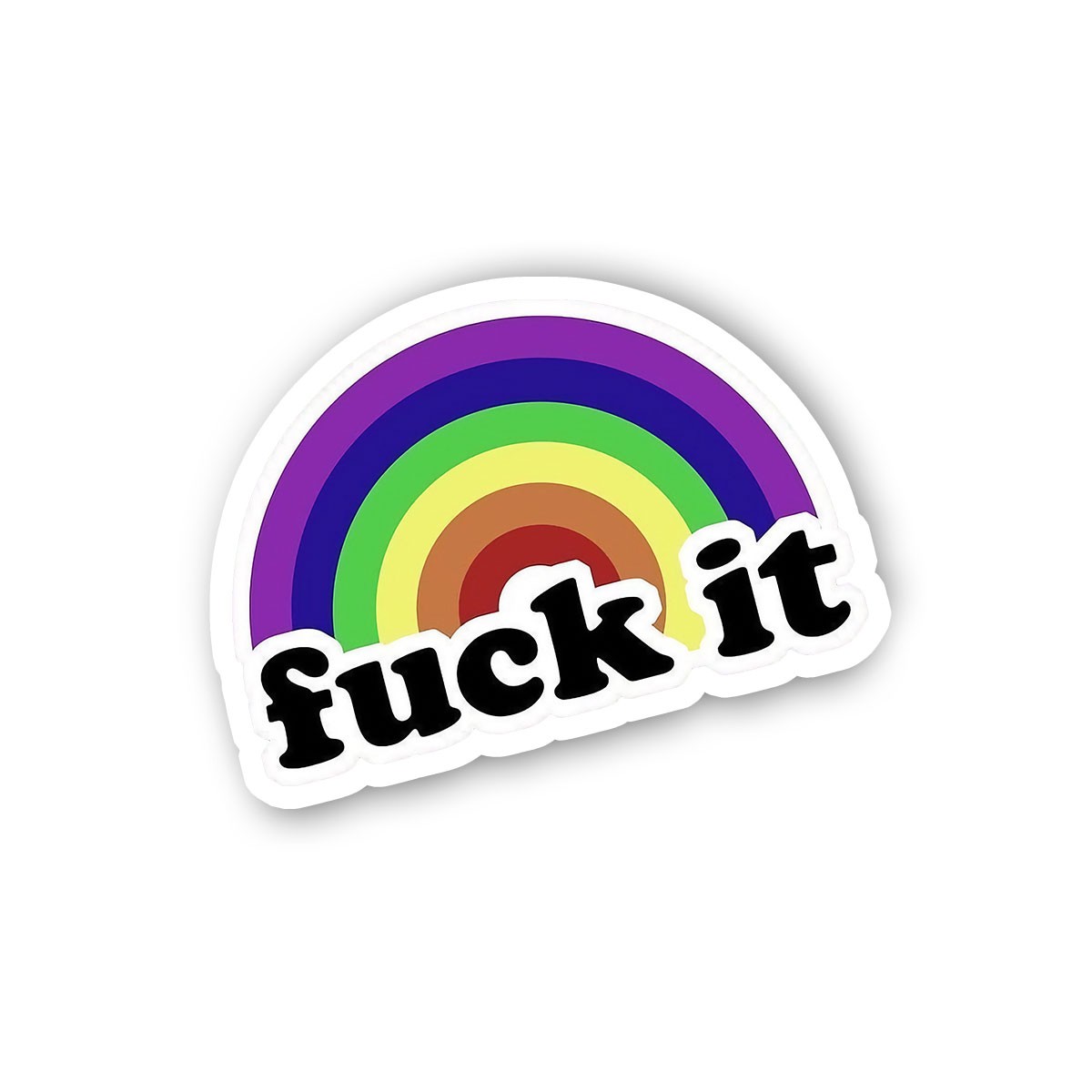 Fuck It I
