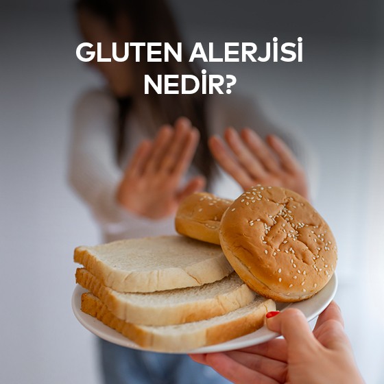 Gluten Alerjisi Nedir?