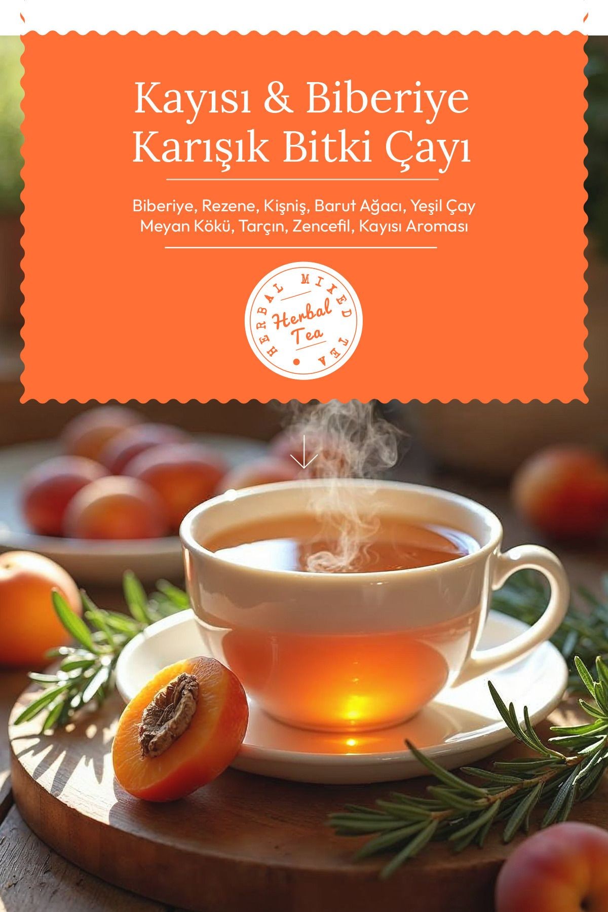 Kayısı & Biberiye Karışık Bitki Çayı (APRİCOT & ROSEMARY TEA) 1,5grx30 Saşet