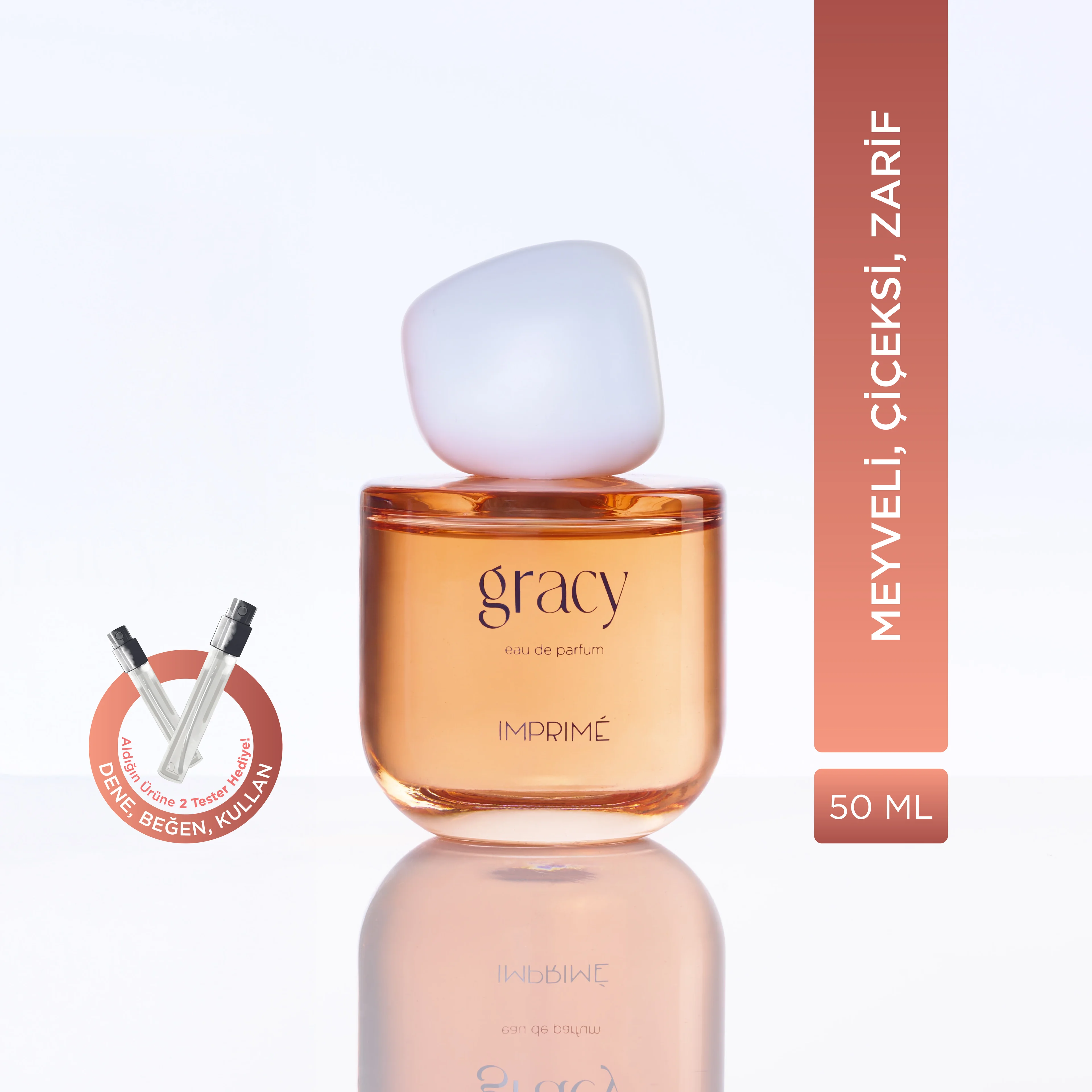Imprime Gracy EDP Kadın Parfüm 50ml | Meyveli & Çiçeksi | Bergamot, İris, Portakal Çiçeği, Pralin, Vanilya