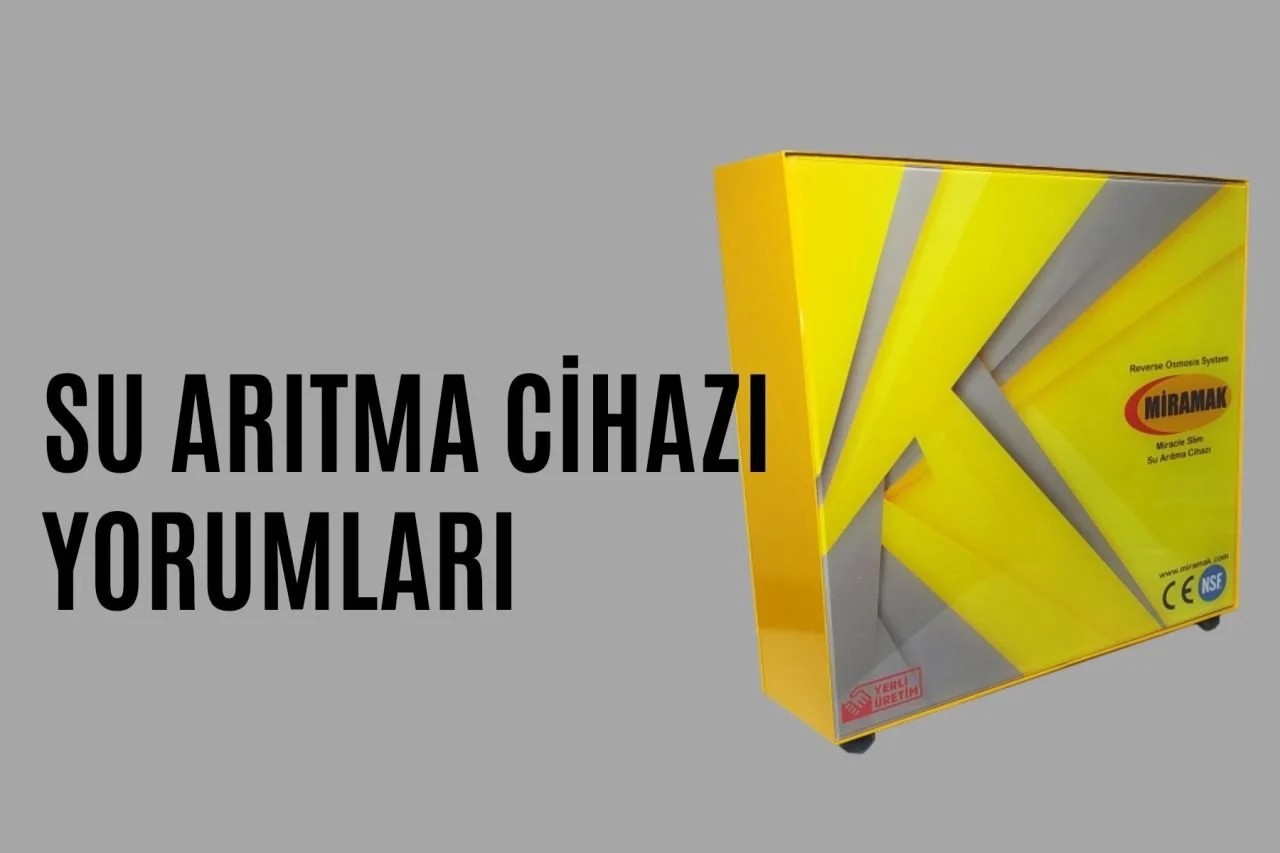 Su Arıtma Cihazı Yorumları
