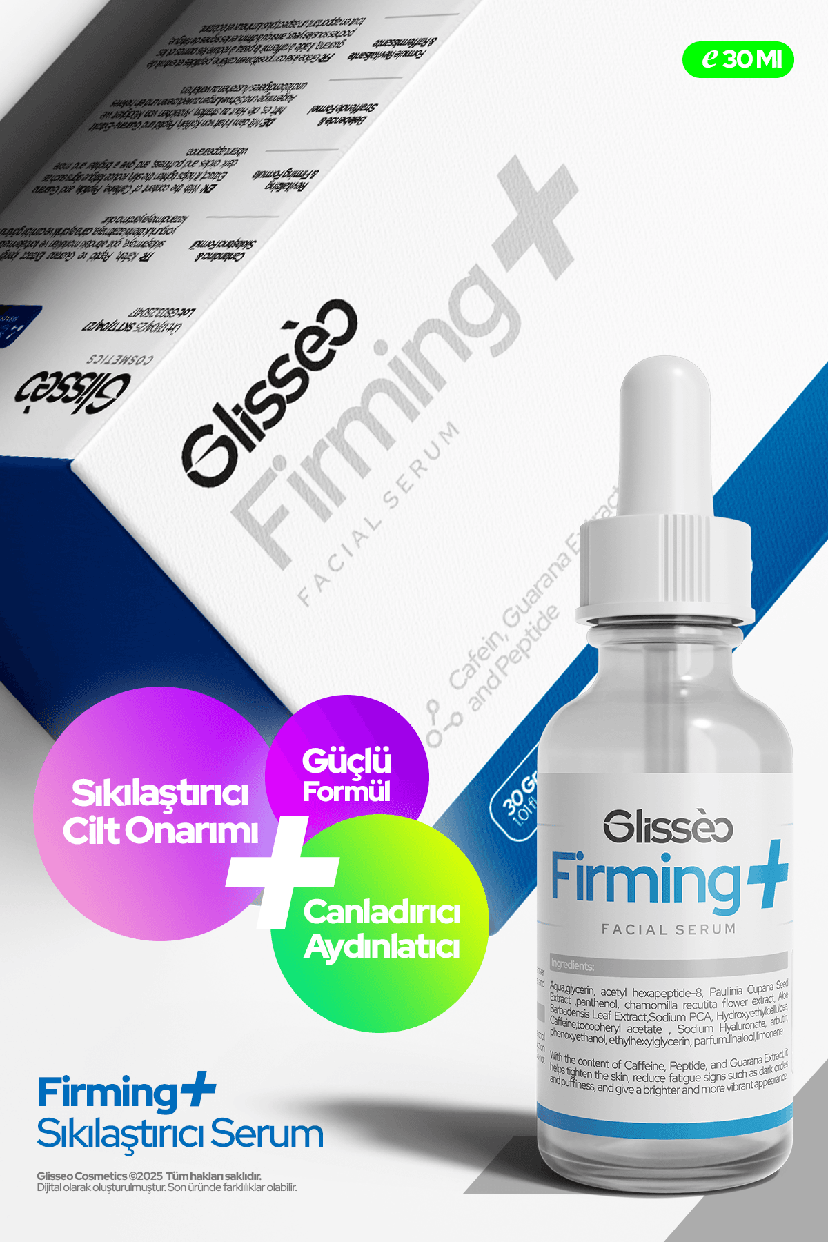 Glisseo Firming Cilt Sıkılaştırıcı Ve Aydınlatıcı Etkili Yüz Bakım Serumu 30ml %8 Peptid %1 Guarana