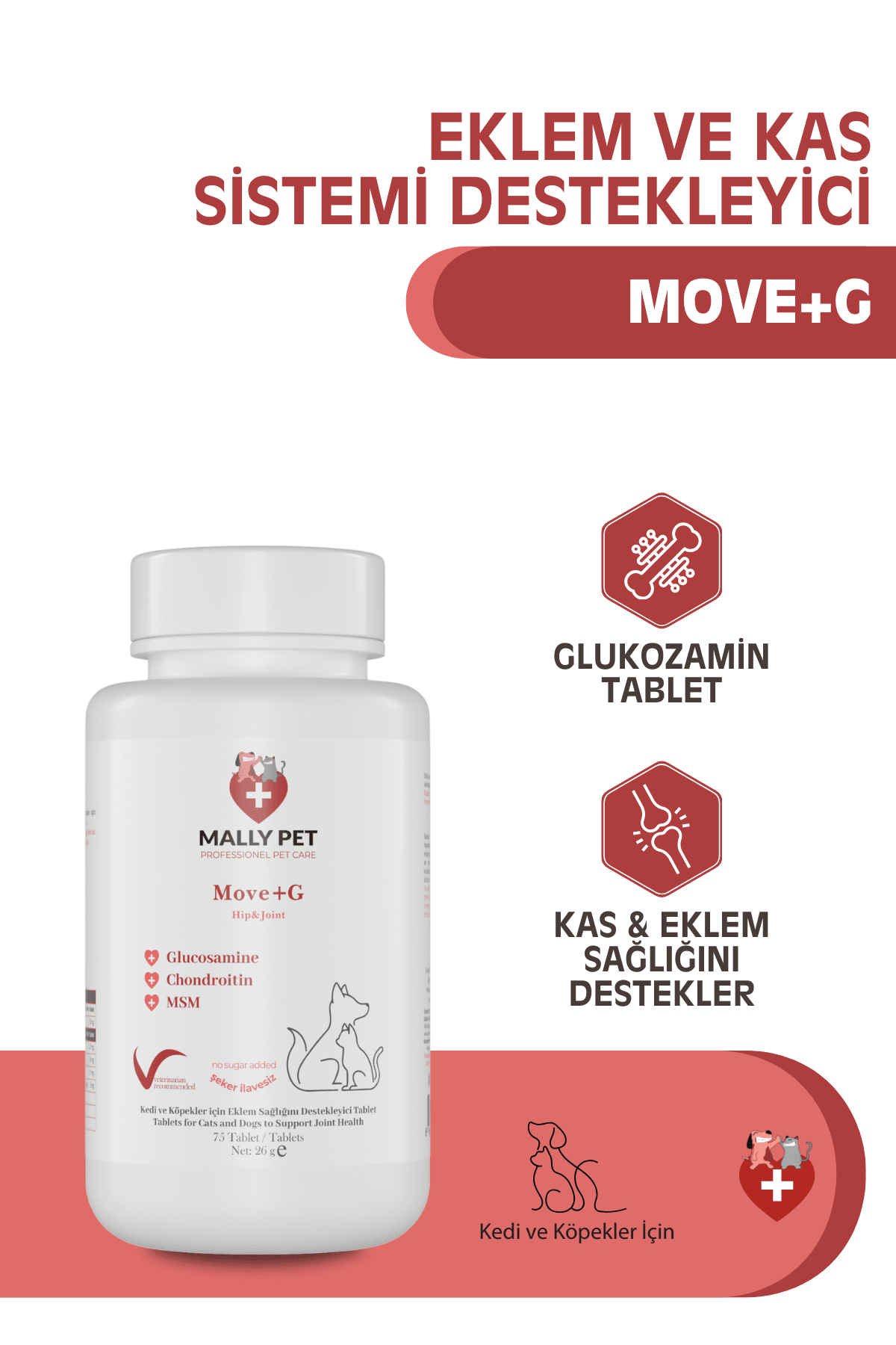 Kedi ve Köpekler İçin Eklem ve Kas Sistemi Destekleyici Glukozamin Tablet Move+G