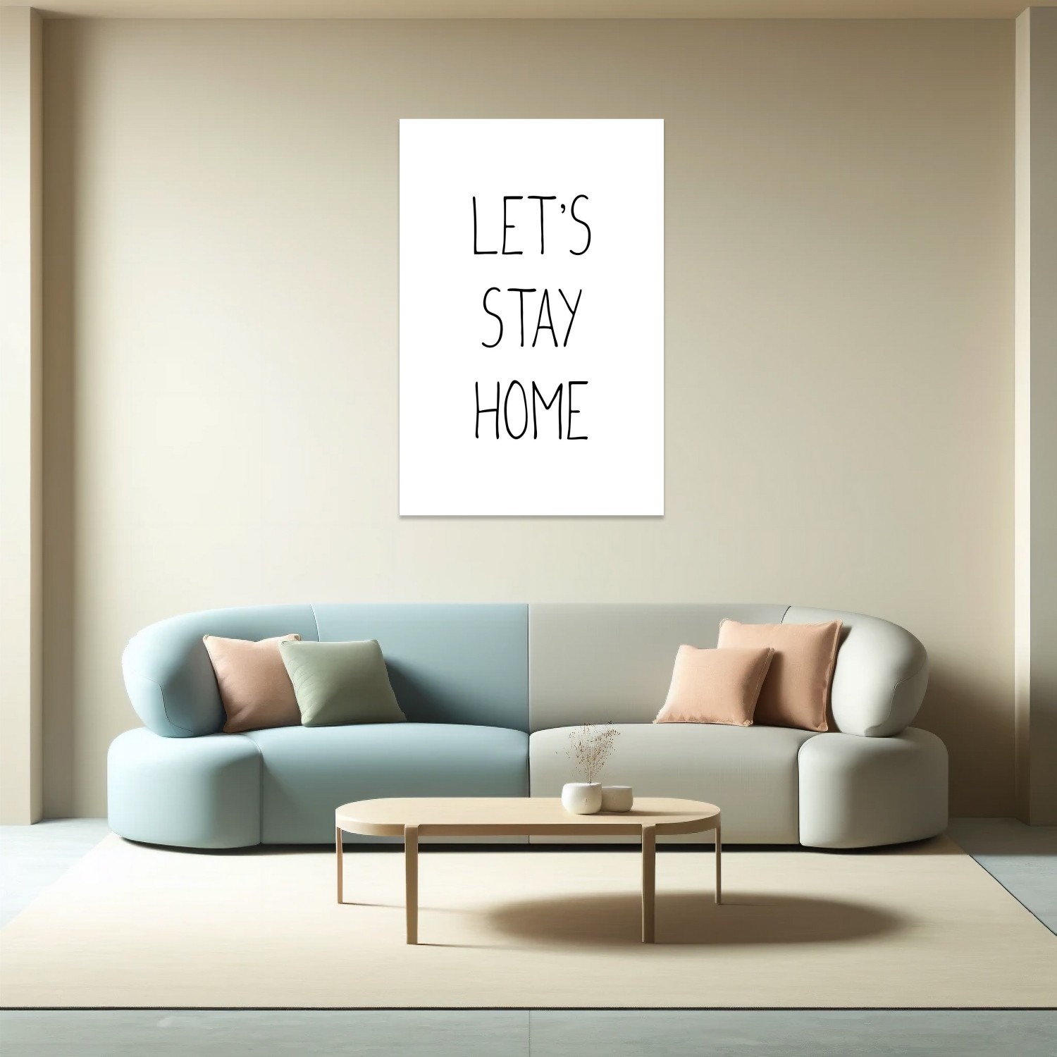 Let's Stay Home Tablo