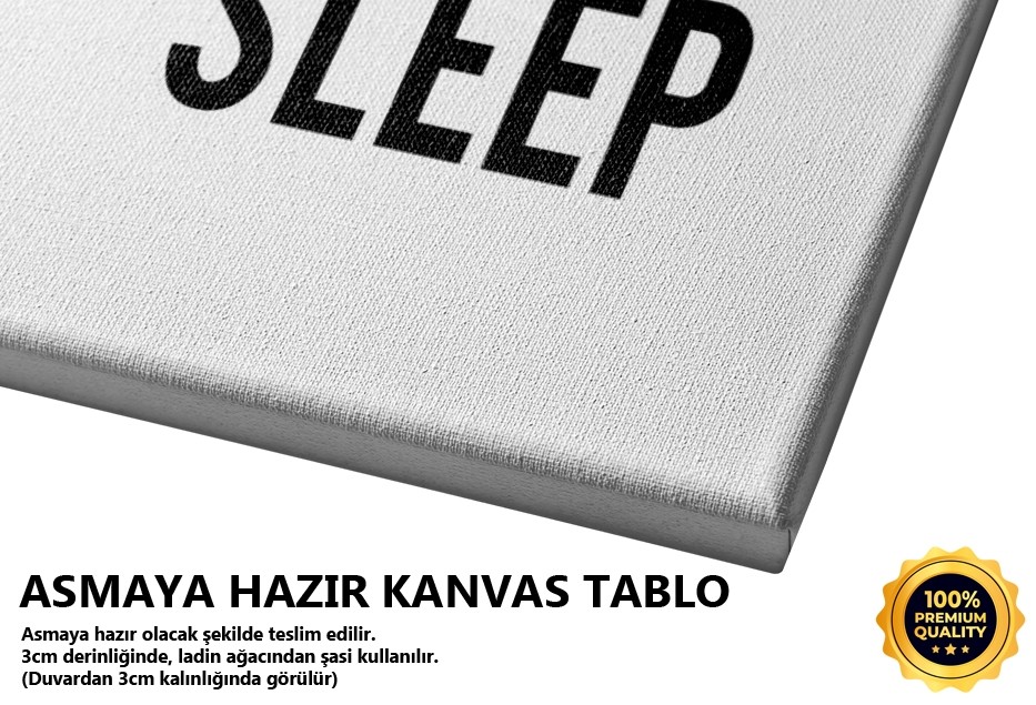 All You Need İs Sleep Tablo