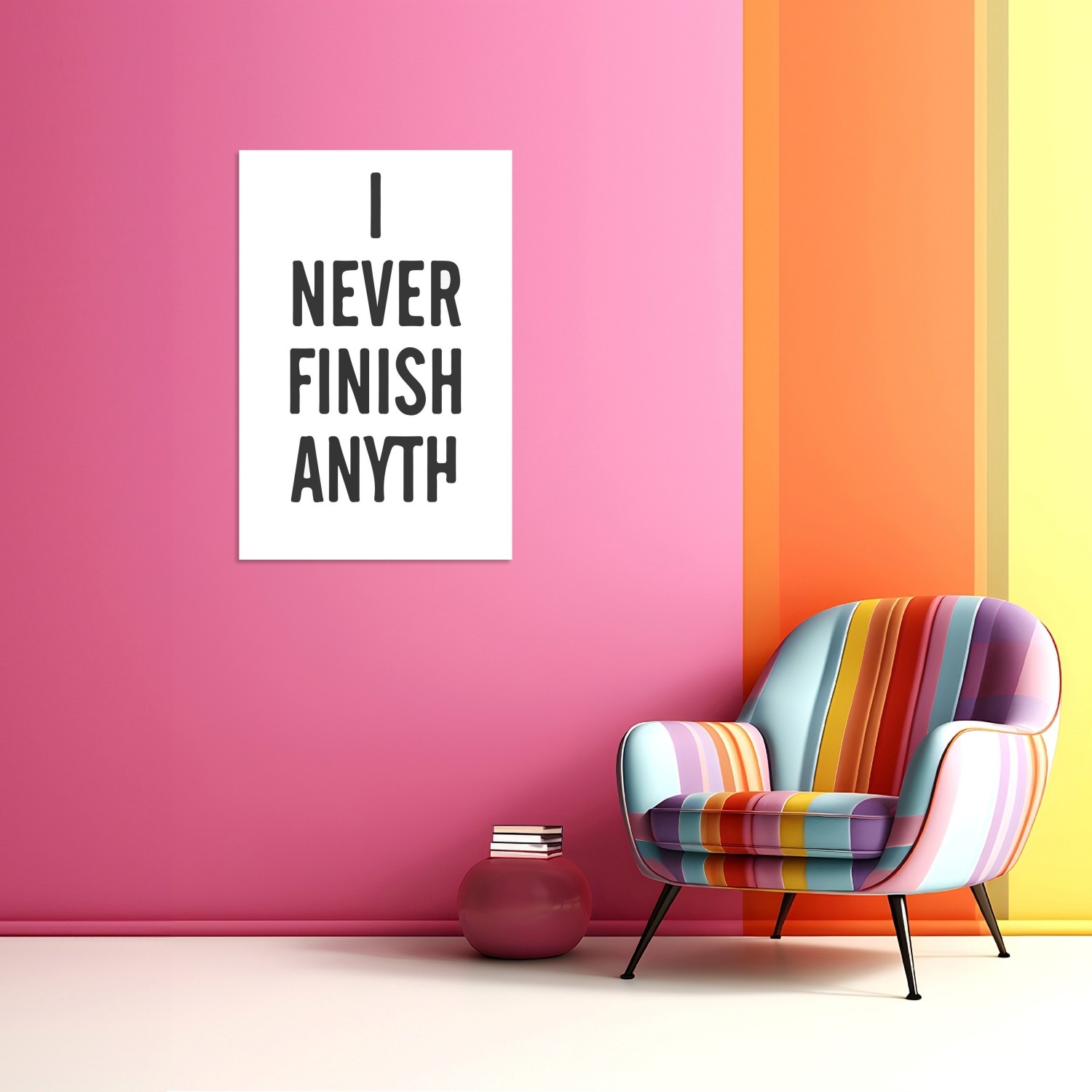 I Never Fınısh Anyth Tablo
