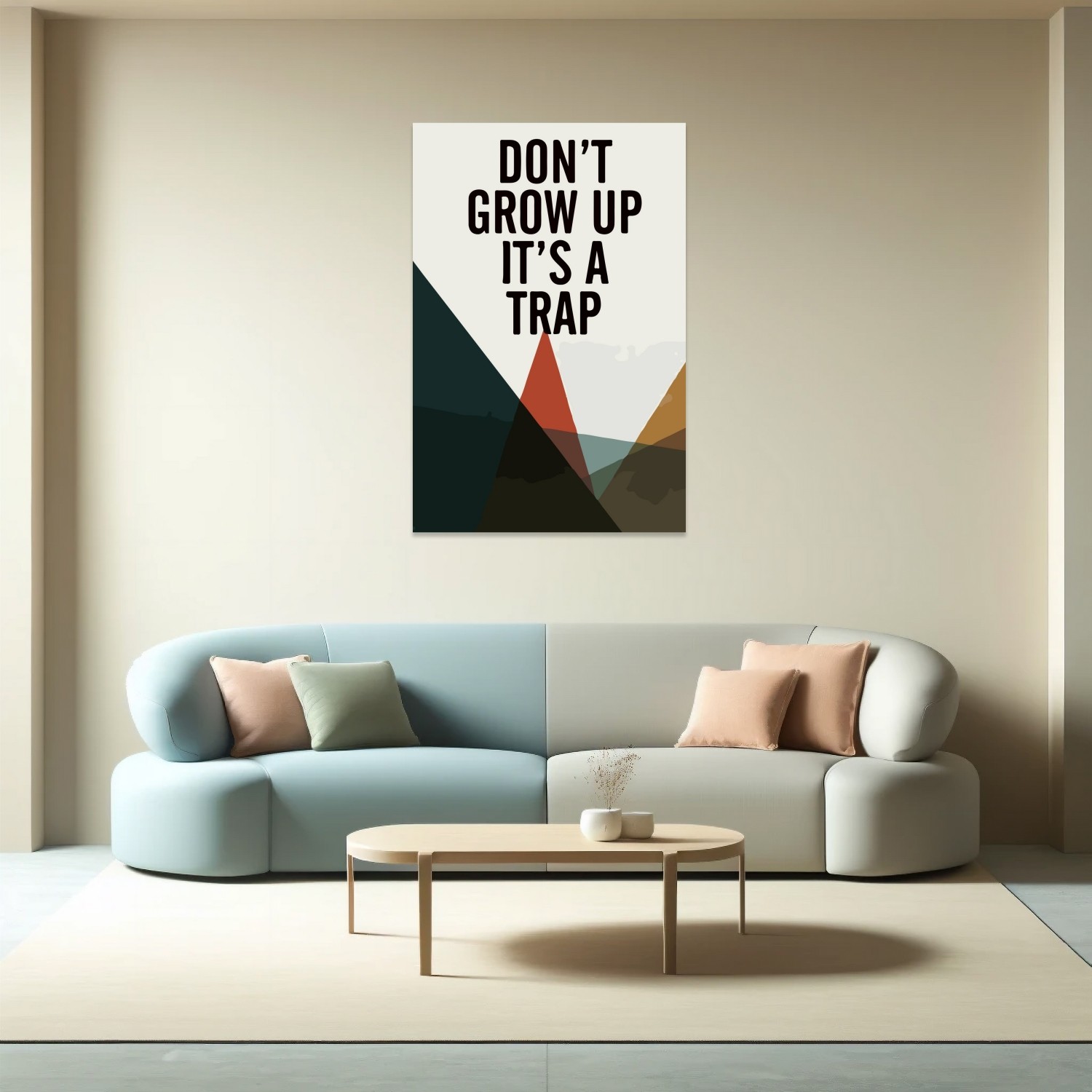 Don't Grow Up It's A Trap Tablo