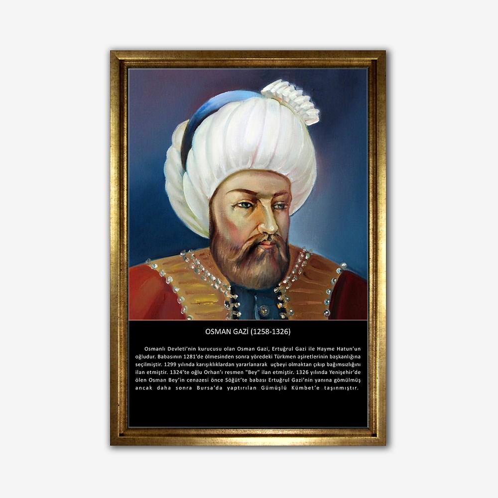 Osman Gazi (1258-1326) Tablo