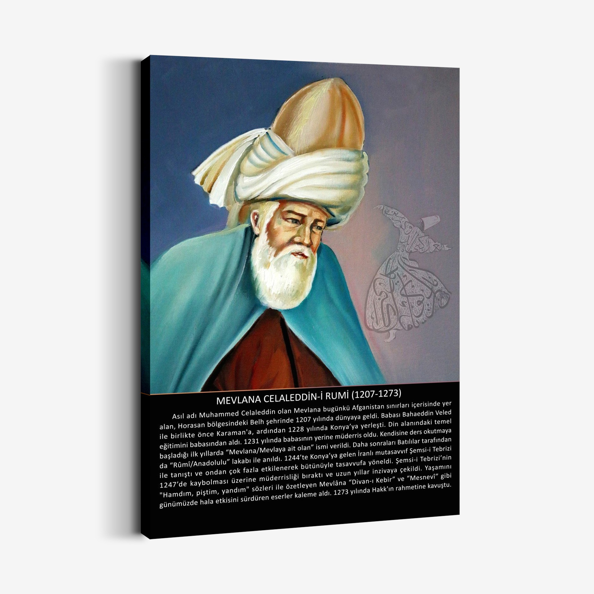 Mevlana Celaleddin-i Rumi (1207-1273) Tablo