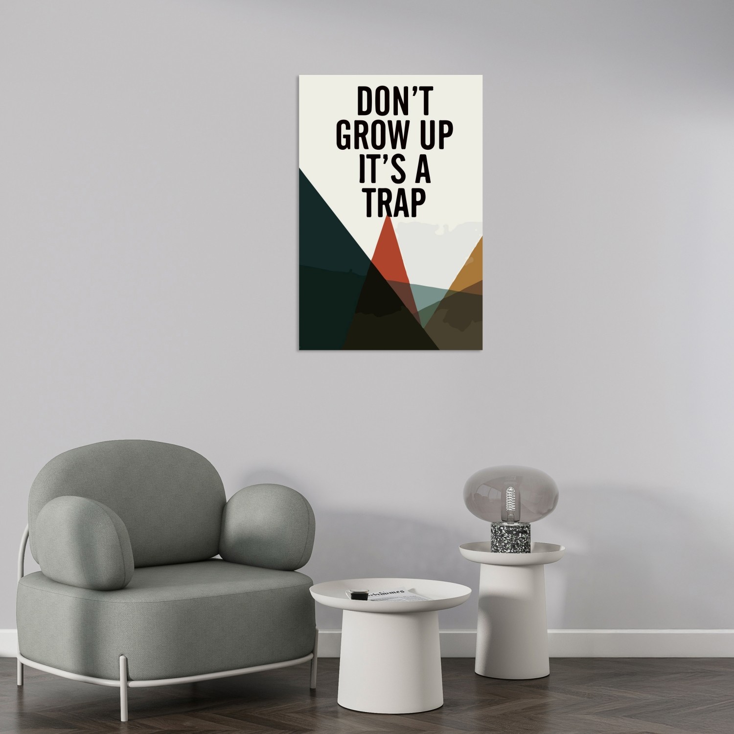 Don't Grow Up It's A Trap Tablo