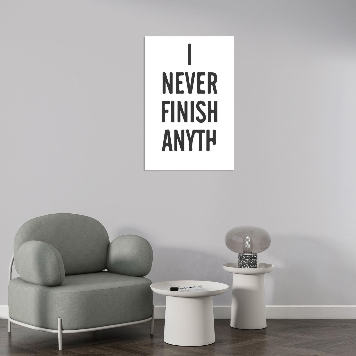 I Never Fınısh Anyth Tablo