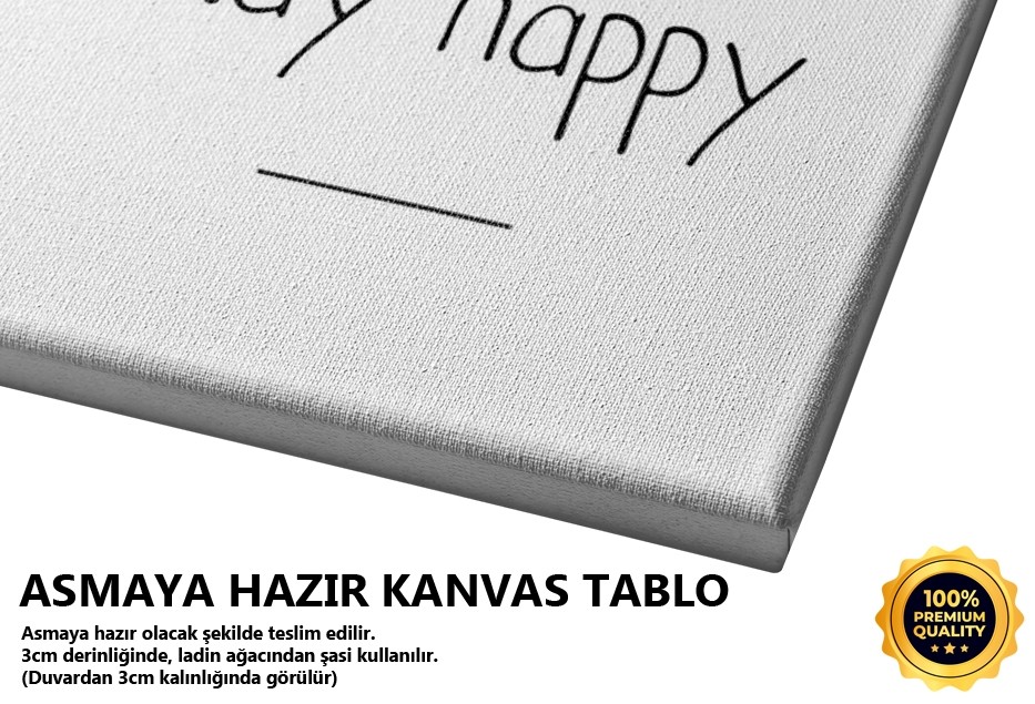 Think Happy Stay Happy Tablo