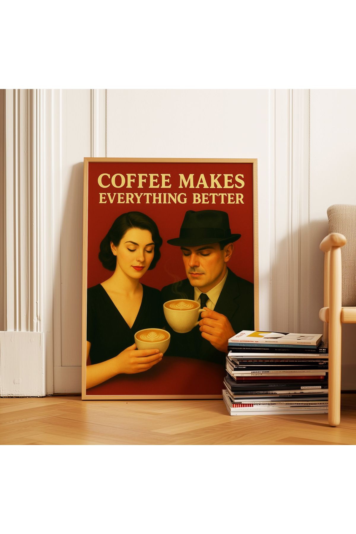 Better with Coffee - Kahve Dekoratif Retro Poster - Tablo Ölçülerinde Çerçevesiz Poster
