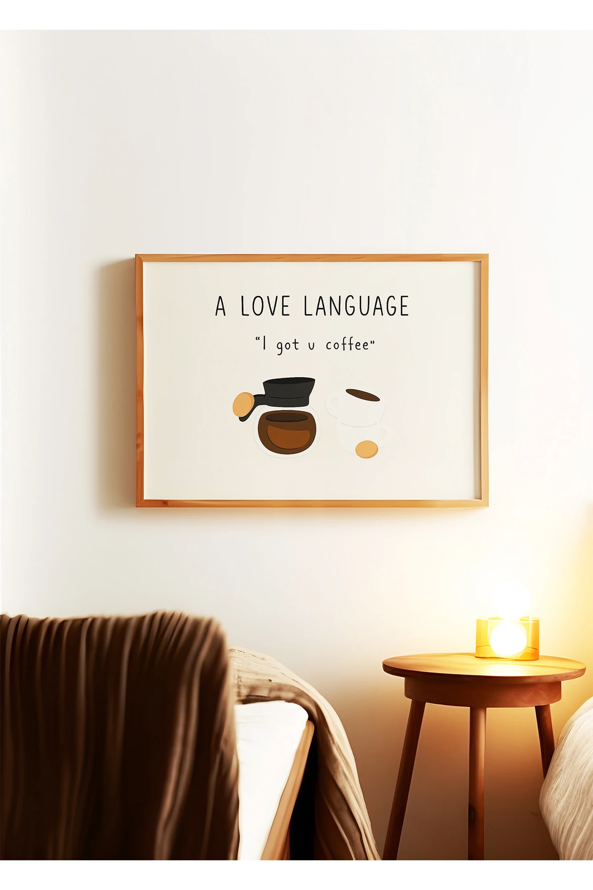 A Love Language - Kahve Koleksiyonu - Tablo Ölçülerinde Çerçevesiz Poster