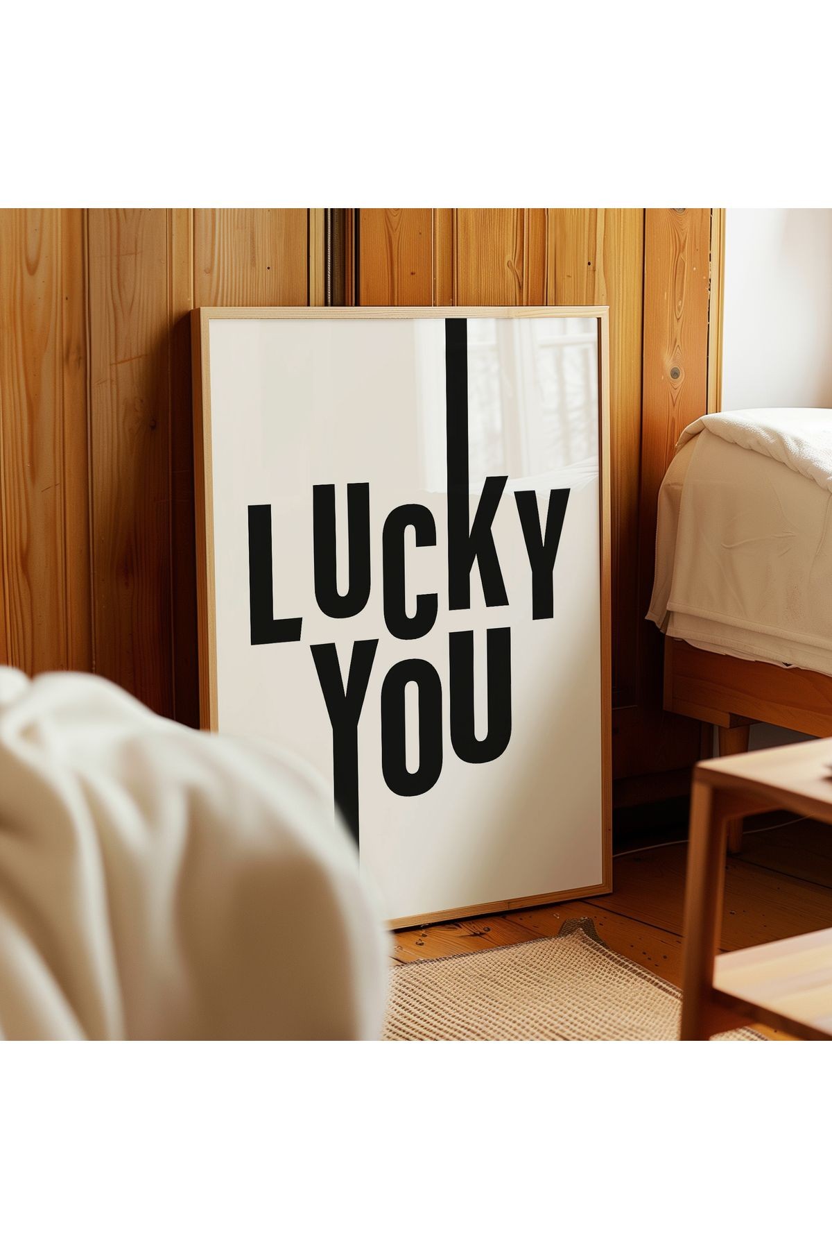 LUCKY YOU – Minimal Siyah Beyaz Poster - Tablo Ölçülerinde Çerçevesiz Poster