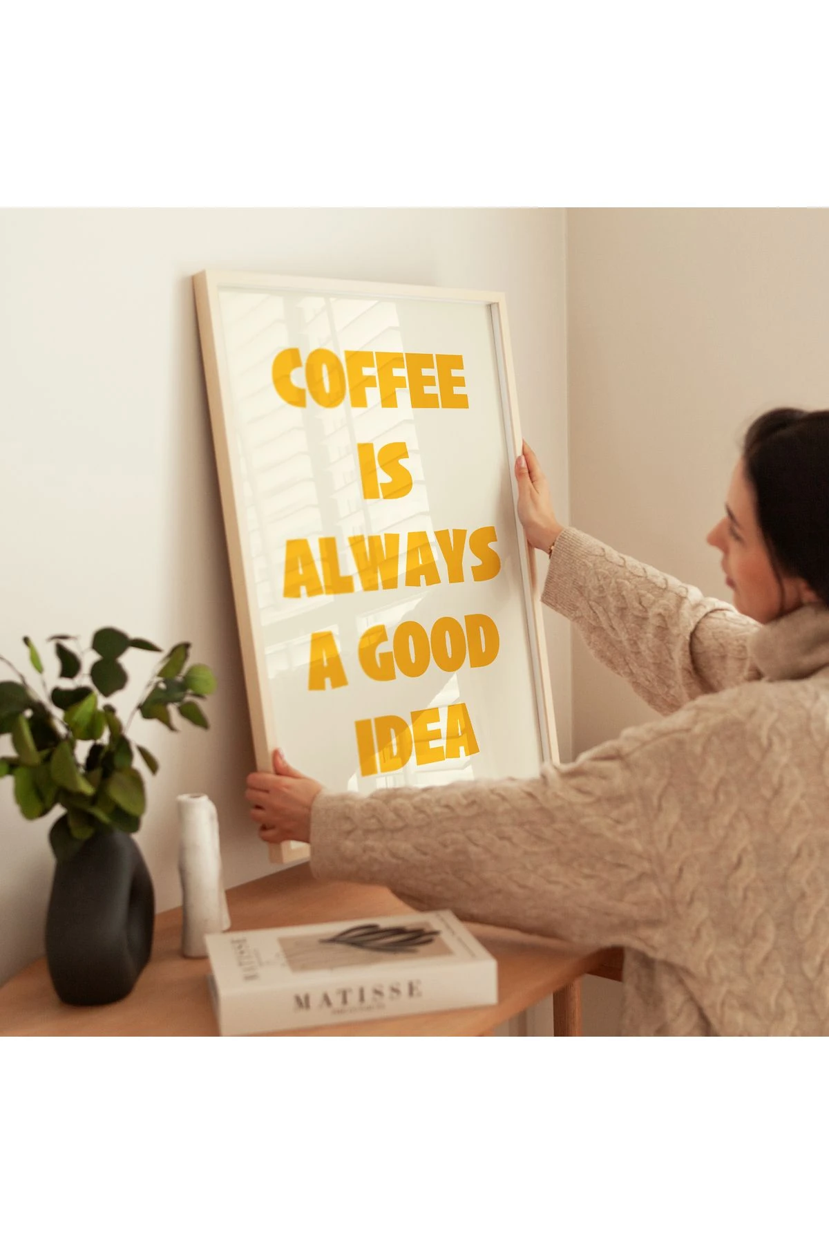 Coffee is always a good idea Poster – Sarı - Modern Tipografi Kahve Posteri - Çerçevesiz Poster