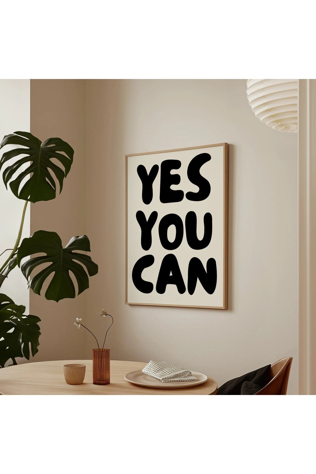 YES YOU CAN  - Poster - Duvar Dekorasyonu - Tablo Ölçülerinde Çerçevesiz Poster