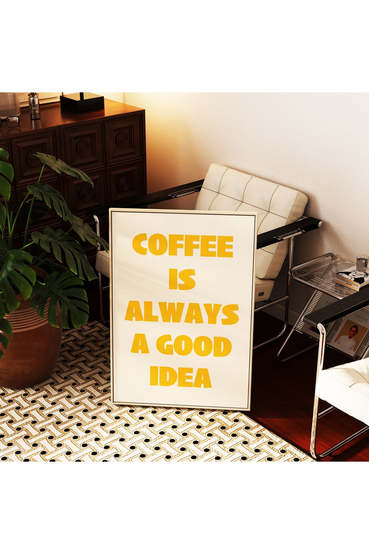 Coffee is always a good idea Poster – Sarı - Modern Tipografi Kahve Posteri - Çerçevesiz Poster