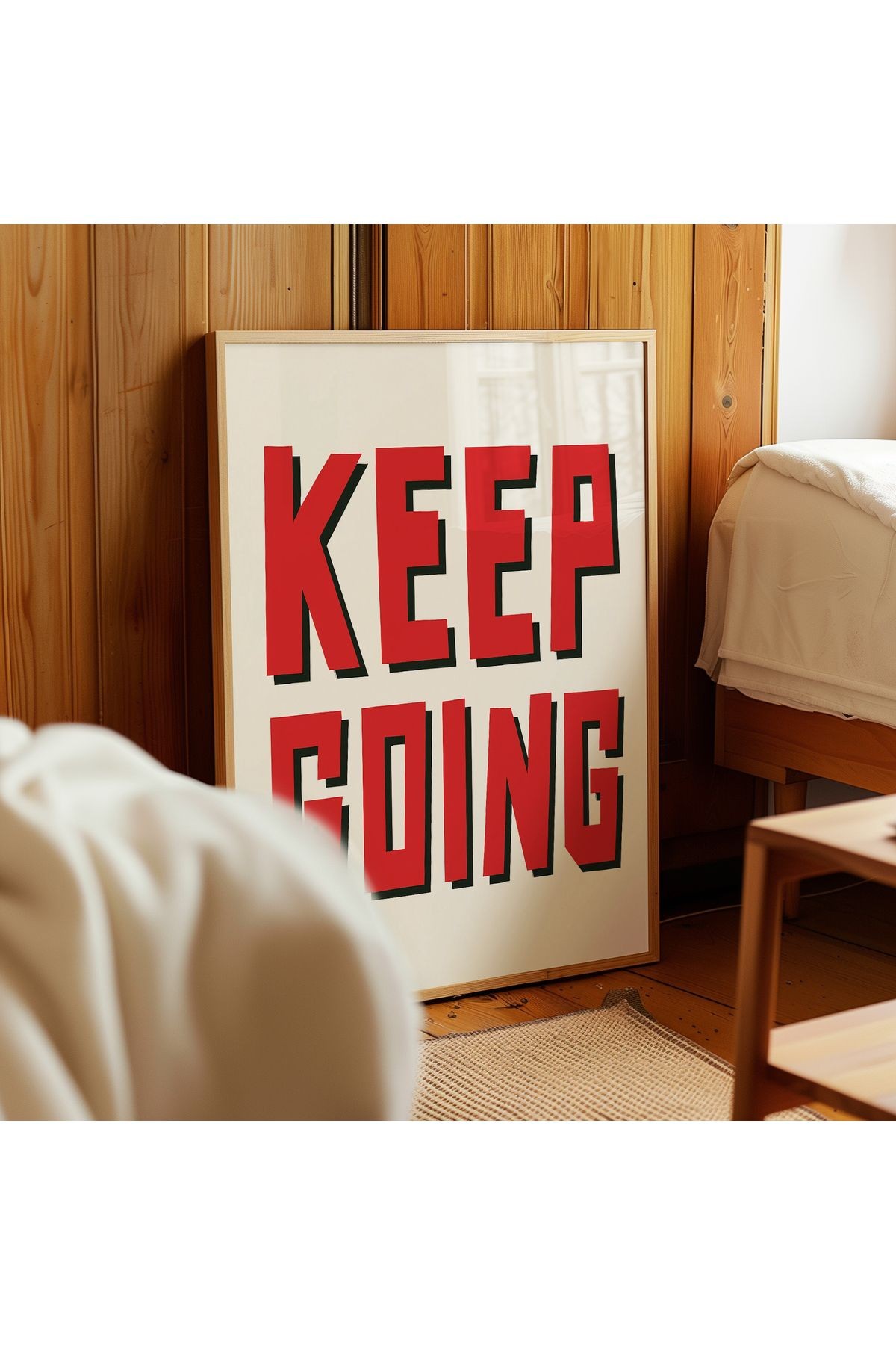 Keep Going - Devam Et - Tablo Ölçülerinde Çerçevesiz Poster