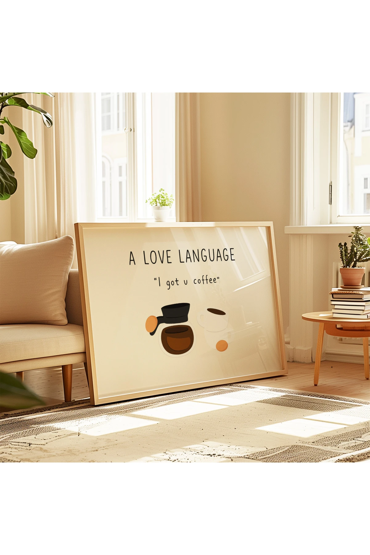 A Love Language - Kahve Koleksiyonu - Tablo Ölçülerinde Çerçevesiz Poster
