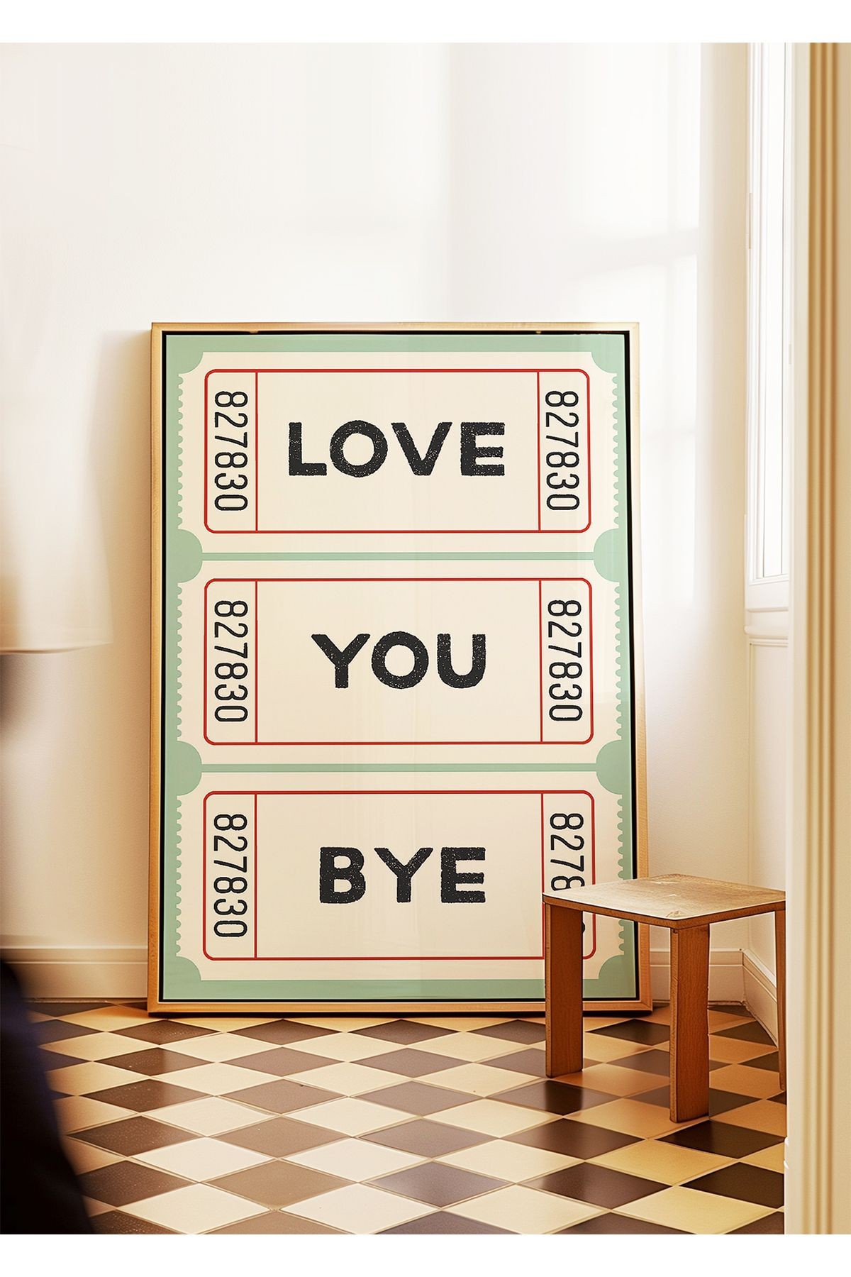 Love You Bye - Retro Sinema Bileti Tasarım - Tablo Ölçülerinde Çerçevesiz Poster