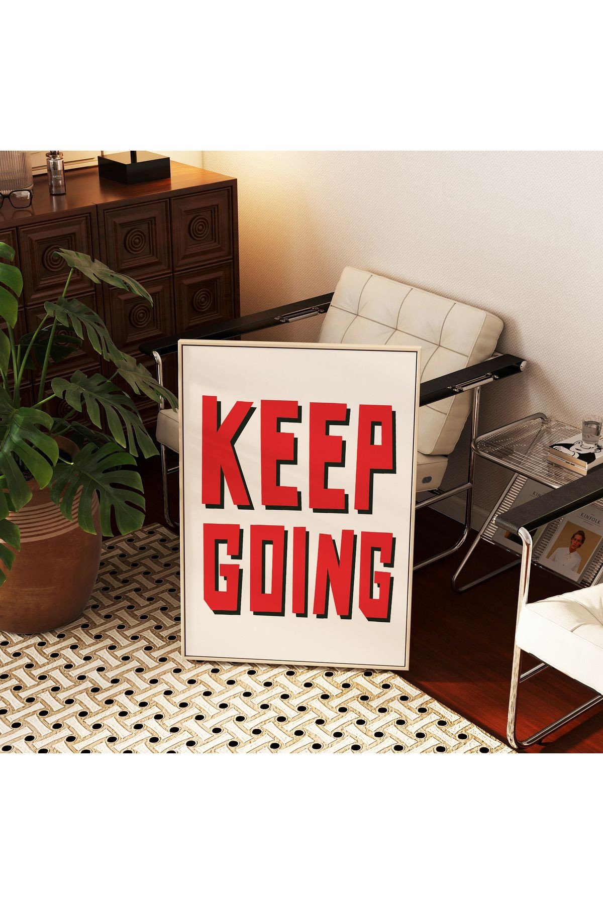 Keep Going - Devam Et - Tablo Ölçülerinde Çerçevesiz Poster