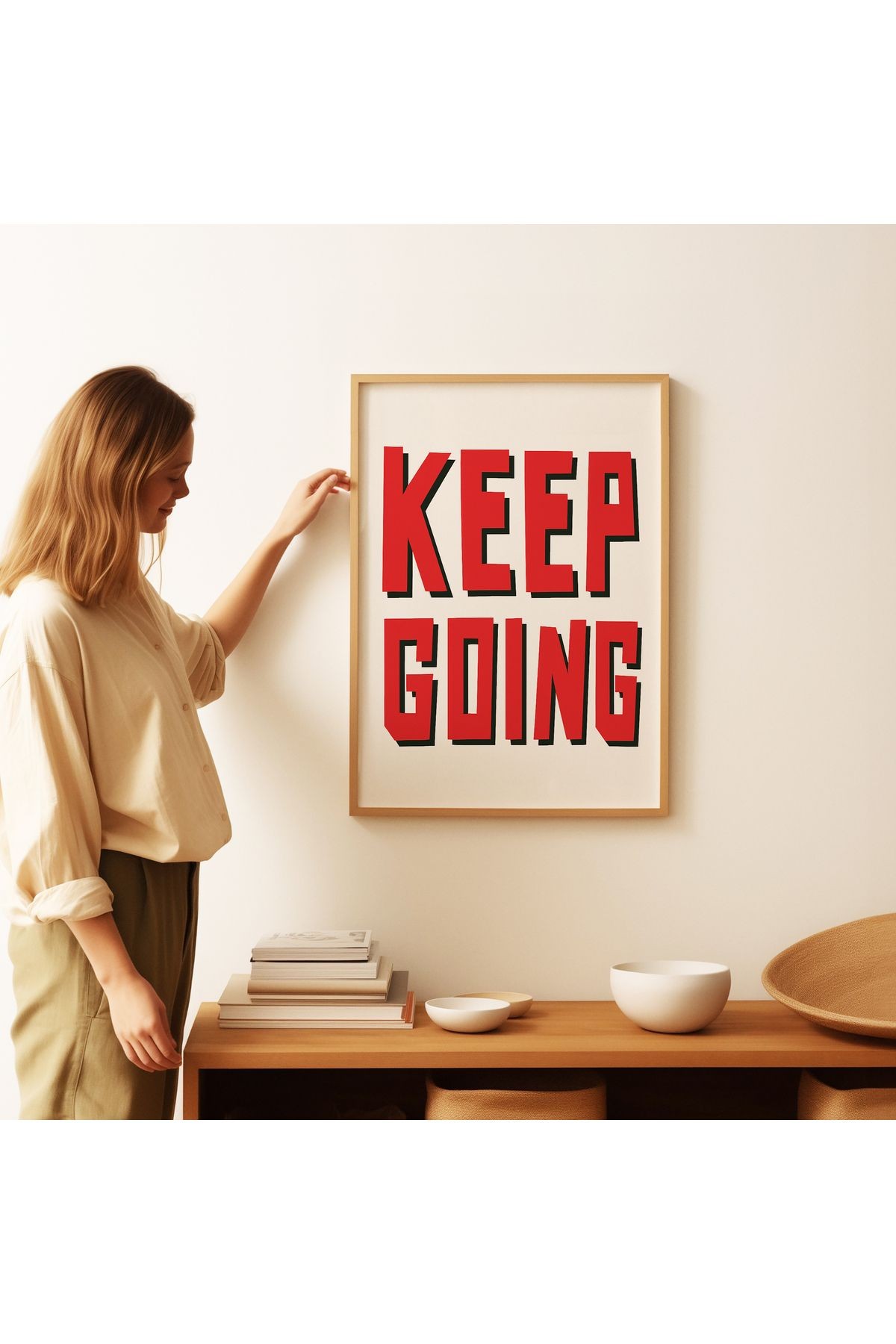 Keep Going - Devam Et - Tablo Ölçülerinde Çerçevesiz Poster