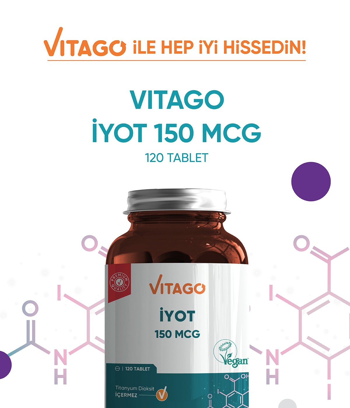 Vitago Premium İyot 150 MCG İçeren Tablet Takviye Edici Gıda 120'li