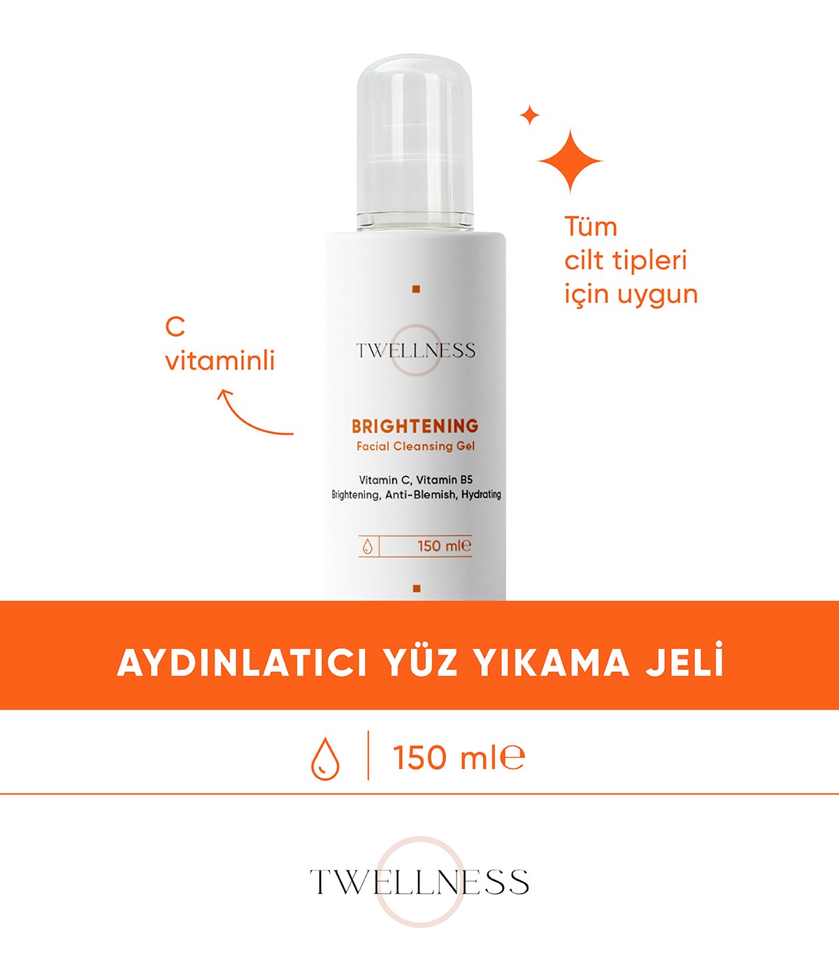 Twellness C Vitamini Aydınlatıcı Yüz Temizleme Jeli - 150 ml