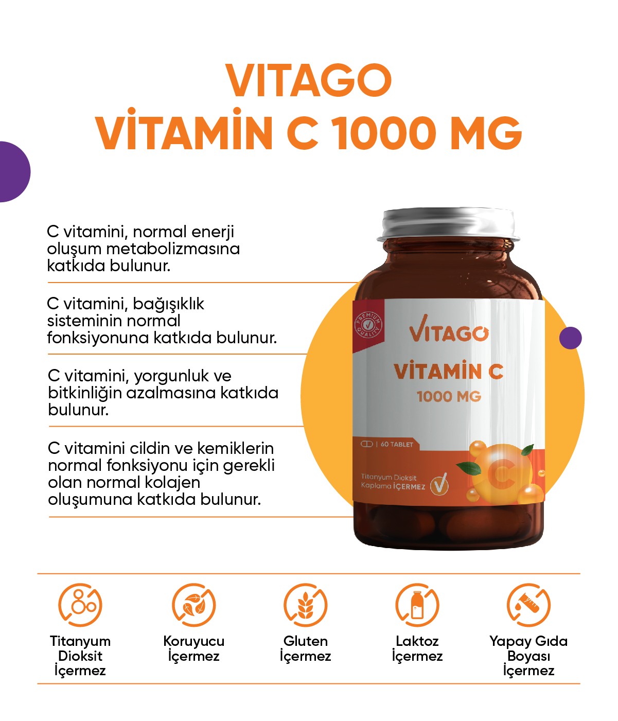 Vitago Premium Vitamin C 1000 MG İçeren Tablet Takviye Edici Gıda 60'lı