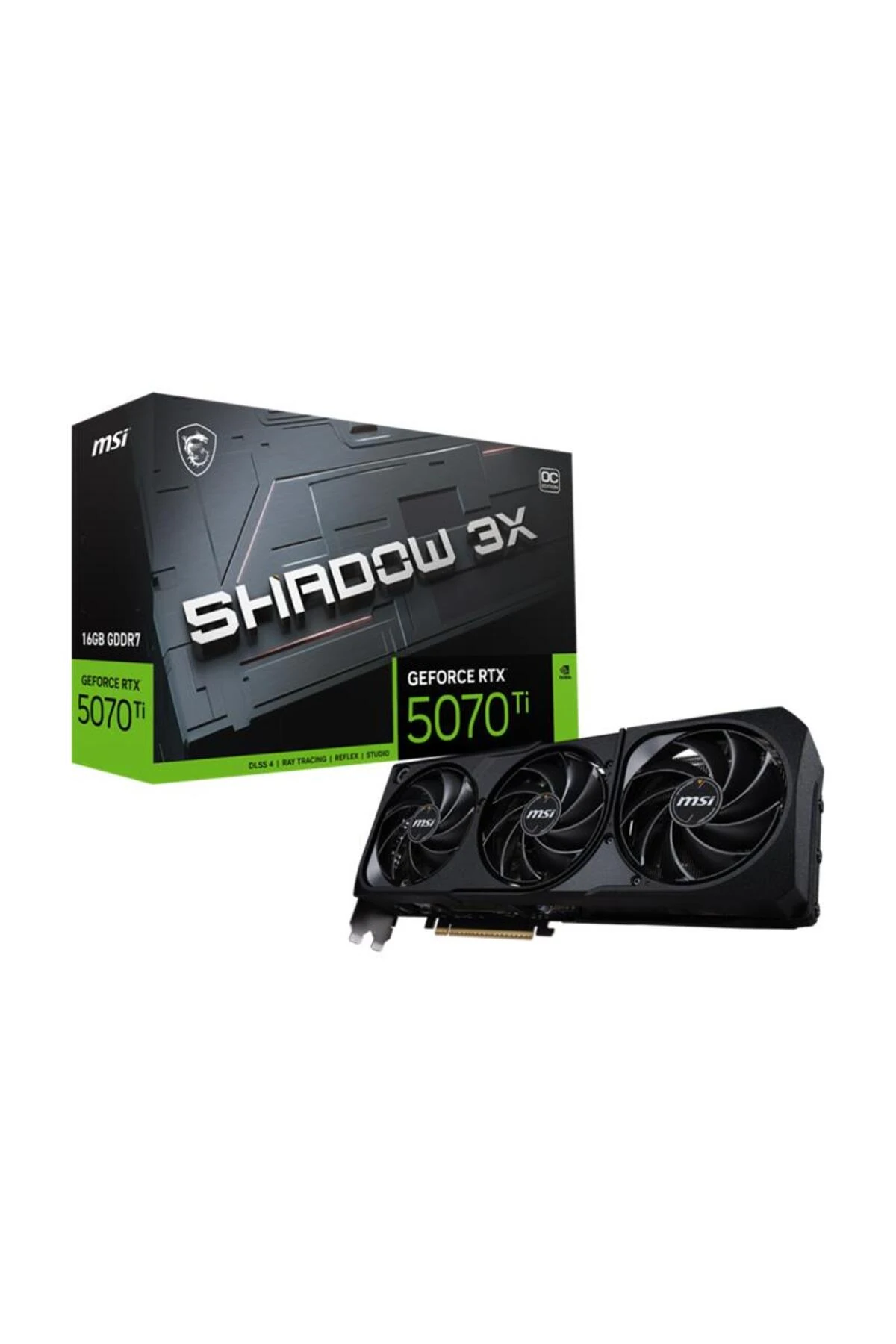 MSI GEFORCE RTX5070TI 16G SHADOW 3X OC 16GB GDDR7 256BIT 1XHDMI 3XDP EKRAN KARTI